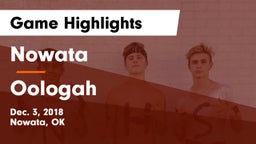 Nowata  vs Oologah  Game Highlights - Dec. 3, 2018