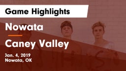 Nowata  vs Caney Valley  Game Highlights - Jan. 4, 2019