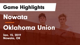 Nowata  vs Oklahoma Union  Game Highlights - Jan. 15, 2019