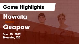 Nowata  vs Quapaw  Game Highlights - Jan. 25, 2019