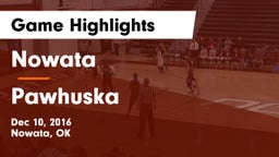 Nowata  vs Pawhuska Game Highlights - Dec 10, 2016