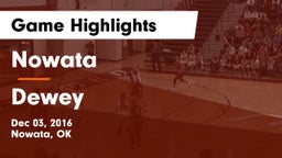 Nowata  vs Dewey Game Highlights - Dec 03, 2016