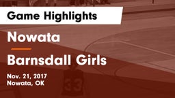 Nowata  vs Barnsdall Girls Game Highlights - Nov. 21, 2017