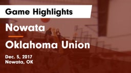 Nowata  vs Oklahoma Union  Game Highlights - Dec. 5, 2017
