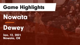 Nowata  vs Dewey  Game Highlights - Jan. 12, 2021