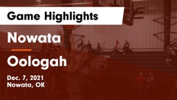 Nowata  vs Oologah  Game Highlights - Dec. 7, 2021