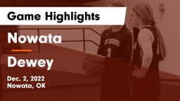 Nowata  vs Dewey  Game Highlights - Dec. 2, 2022