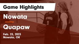 Nowata  vs Quapaw  Game Highlights - Feb. 23, 2023