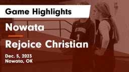 Nowata  vs Rejoice Christian  Game Highlights - Dec. 5, 2023
