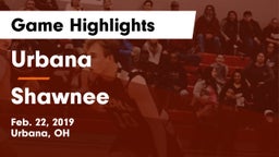 Urbana  vs Shawnee  Game Highlights - Feb. 22, 2019