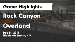 Rock Canyon  vs Overland  Game Highlights - Dec 14, 2016