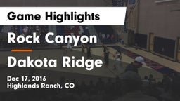 Rock Canyon  vs Dakota Ridge  Game Highlights - Dec 17, 2016