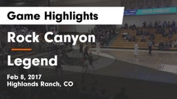 Rock Canyon  vs Legend  Game Highlights - Feb 8, 2017