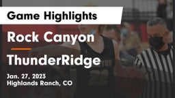 Rock Canyon  vs ThunderRidge  Game Highlights - Jan. 27, 2023