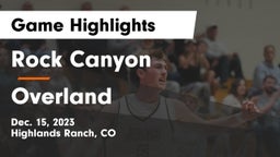 Rock Canyon  vs Overland  Game Highlights - Dec. 15, 2023