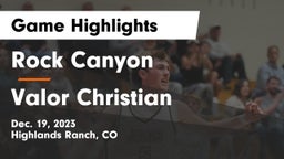 Rock Canyon  vs Valor Christian  Game Highlights - Dec. 19, 2023