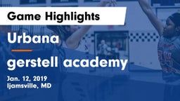 Urbana  vs gerstell academy Game Highlights - Jan. 12, 2019