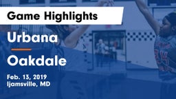 Urbana  vs Oakdale  Game Highlights - Feb. 13, 2019
