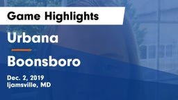 Urbana  vs Boonsboro  Game Highlights - Dec. 2, 2019