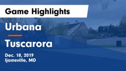 Urbana  vs Tuscarora  Game Highlights - Dec. 18, 2019