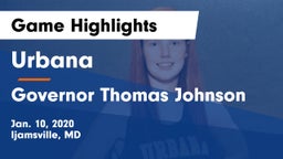 Urbana  vs Governor Thomas Johnson  Game Highlights - Jan. 10, 2020