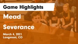 Mead  vs Severance  Game Highlights - March 4, 2021