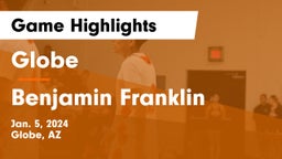 Globe  vs Benjamin Franklin  Game Highlights - Jan. 5, 2024