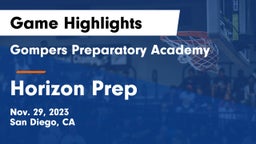 Gompers Preparatory Academy vs Horizon Prep Game Highlights - Nov. 29, 2023