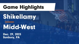 Shikellamy  vs Midd-West  Game Highlights - Dec. 29, 2023