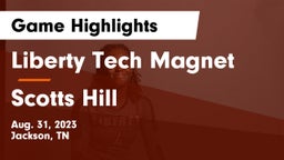 Liberty Tech Magnet  vs Scotts Hill  Game Highlights - Aug. 31, 2023