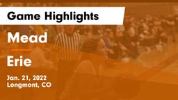 Mead  vs Erie  Game Highlights - Jan. 21, 2022