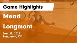 Mead  vs Longmont  Game Highlights - Jan. 28, 2023