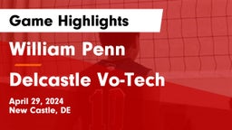 William Penn  vs Delcastle Vo-Tech  Game Highlights - April 29, 2024