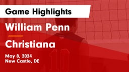 William Penn  vs Christiana  Game Highlights - May 8, 2024