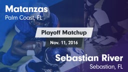 Matchup: Matanzas  vs. Sebastian River  2016