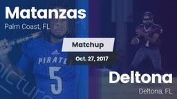 Matchup: Matanzas  vs. Deltona  2017