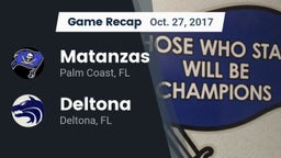 Recap: Matanzas  vs. Deltona  2017