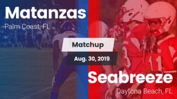 Matchup: Matanzas  vs. Seabreeze  2019