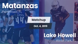 Matchup: Matanzas  vs. Lake Howell  2019