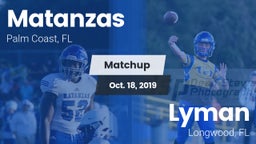 Matchup: Matanzas  vs. Lyman  2019