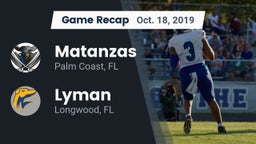 Recap: Matanzas  vs. Lyman  2019