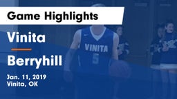 Vinita  vs Berryhill  Game Highlights - Jan. 11, 2019
