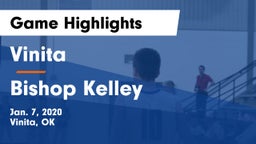 Vinita  vs Bishop Kelley  Game Highlights - Jan. 7, 2020