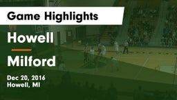 Howell  vs Milford Game Highlights - Dec 20, 2016