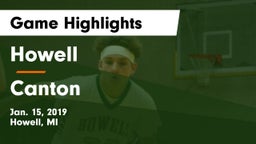 Howell vs Canton  Game Highlights - Jan. 15, 2019