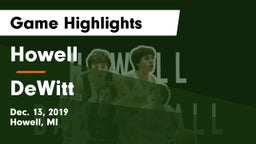 Howell vs DeWitt  Game Highlights - Dec. 13, 2019