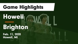 Howell vs Brighton  Game Highlights - Feb. 11, 2020