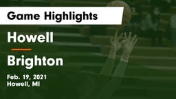 Howell vs Brighton  Game Highlights - Feb. 19, 2021
