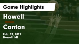 Howell vs Canton  Game Highlights - Feb. 23, 2021