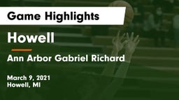 Howell vs Ann Arbor Gabriel Richard  Game Highlights - March 9, 2021
